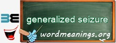 WordMeaning blackboard for generalized seizure